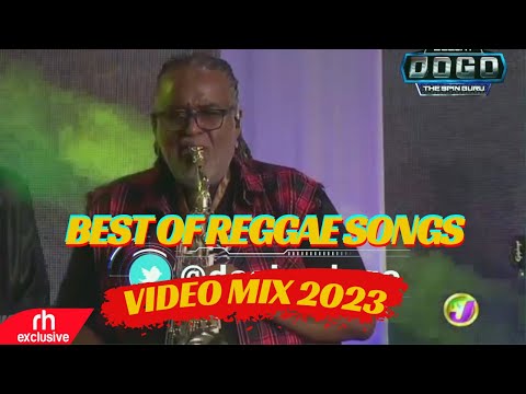 BEST OF REGGAE SONGS  VIDEO MIX 2023 BY DJ DOGO  FT Peace and Love Eric Donaldson,UB40 /RH RADIO