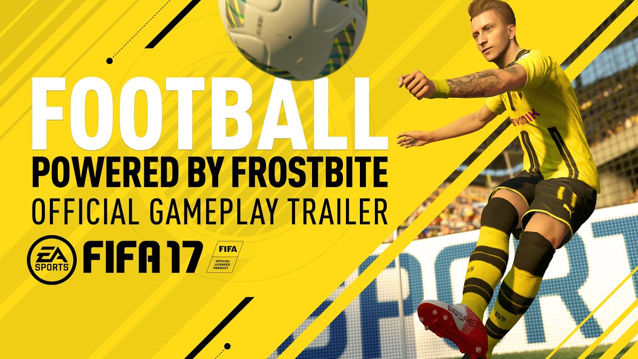 Football, Powered by Frostbite - FIFA 17 Official Gameplay Trailer - YouTube