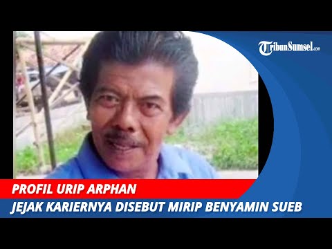 Profil Urip Arphan  | Jejak Kariernya Disebut Mirip Benyamin Sueb