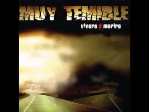 MUY TEMIBLE - Vivere o Morire (FULL ALBUM)