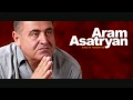 Aram Asatryan Hroyi Hishatakin 