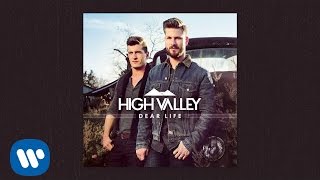 High Valley - Long Way Home (Official Audio)