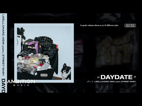 Leellamarz, NSW yoon, Street Baby - DAYDATE (Full Album) [ENG]
