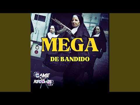 Mega de Bandido