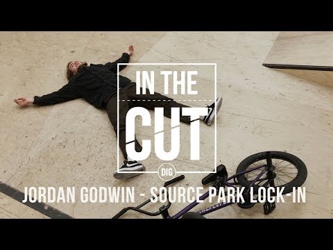 IN THE CUT - Jordan Godwin: Source Park Lock-In