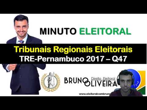 MINUTO ELEITORAL - Tribunais Regionais Eleitorais - [Q47 - TRE/PE]