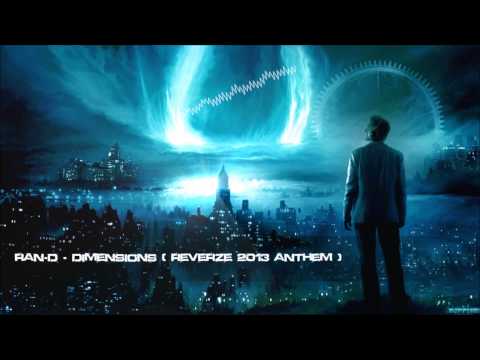 Ran-D -  Dimensions (Reverze 2013 Anthem) [HQ Original]