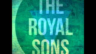 The Royal Sons ~ Sixteen