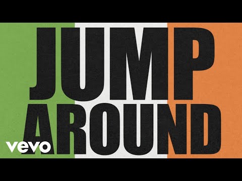 House of Pain - Jump Around (Official Lyric Video)