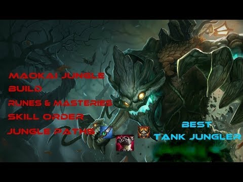 ★ HOW TO PLAY MAOKAI JUNGLE - BUILD & GUIDE