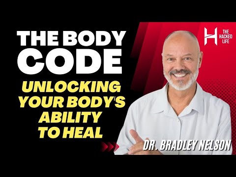 The Future of Healing, What Is The Body Code? - Dr Bradley Nelson