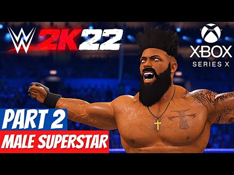 WWE 2K22 MyRISE Gameplay Walkthrough [XBOX SERIES X] - Part 2 - (NO COMMENTARY)