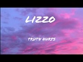 Lizzo - Truth hurts - lyrics