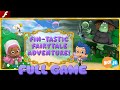 Bubble Guppies Fin Tastic Fairytale Adventure Flash Nick Jr Games
