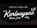 Denny Caknan Kartonyono Medot Janji Official Lyric Video