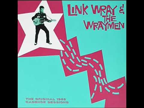 Link Wray-The Original 1958 Cadence Sessions-Full VinYl