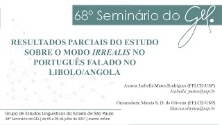 RESULTADOS PARCIAIS DO ESTUDO SOBRE O MODO IRREALIS NO PORTUGUÊS FALADO NO LIBOLO/ANGOLA