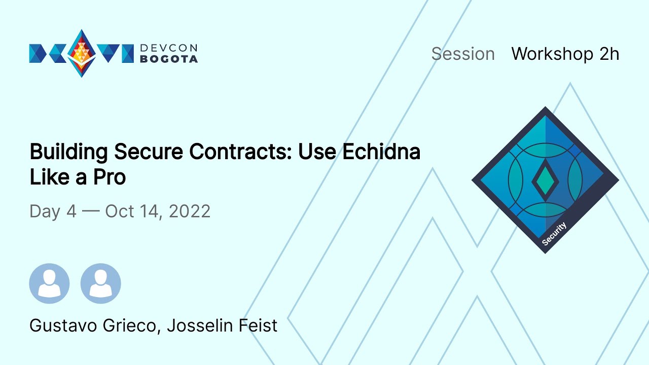 Building Secure Contracts: Use Echidna Like a Pro preview