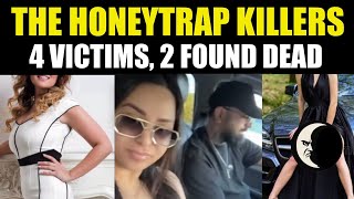 HONEYTRAP Duo, they didn’t care if you died, 2 Found Dead. True Crime