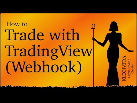 Crypto Trading Bot Kleopatra Tutorial - How to Trade with TradingView using Webhooks