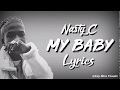 Nasty C - My Baby(Lyrics)