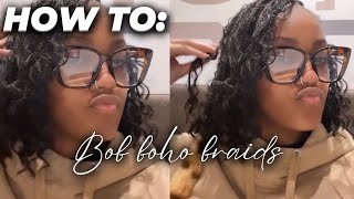 HOW TO: Boho Bob Braids Tutorial | STEP BY STEP