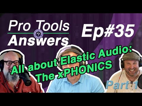 Pro Tools Answers #35 | Using Elastic Audio in Pro Tools (1/2)