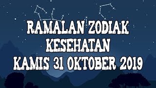 Ramalan Zodiak Kesehatan Kamis 31 Oktober 2019