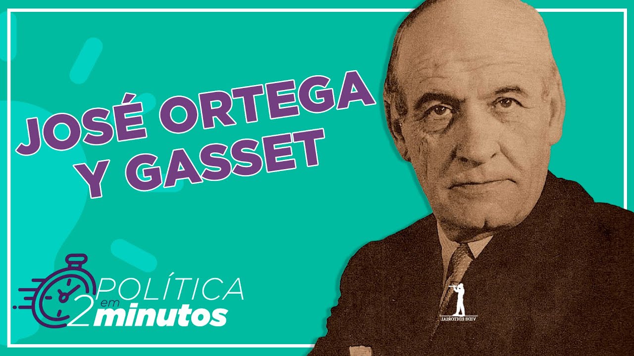 Quem foi José Ortega y Gasset?