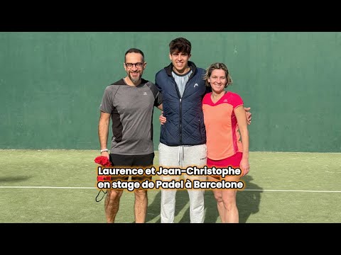 🎾 Laurence et Jean christophe en stage de padel à Barcelone 🎾