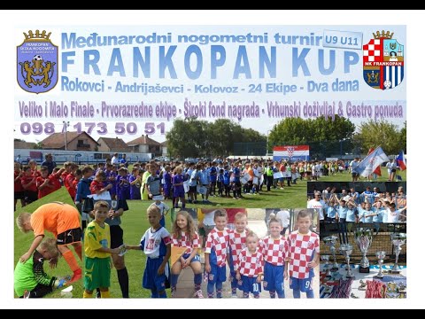 FRANKOPAN KUP 2022  - OTVORENJE TURNIRA