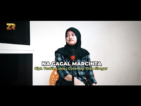 Nagagal Marcinta (Cover) | Nisa Siregar