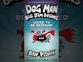 DOG MAN 13 COVER/TITLE REVEAL!!! (Dog Man: Big Jim Begins) #shorts