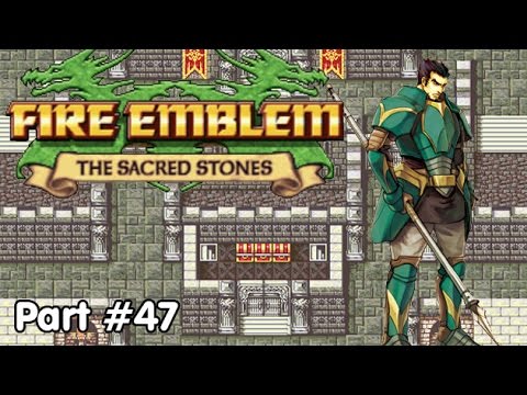 Slim Plays Fire Emblem: Sacred Stones - #47. The Keep Awaits