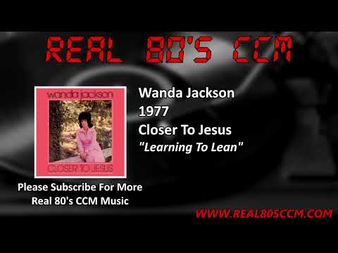 Learning To Lean - Wanda Jackson