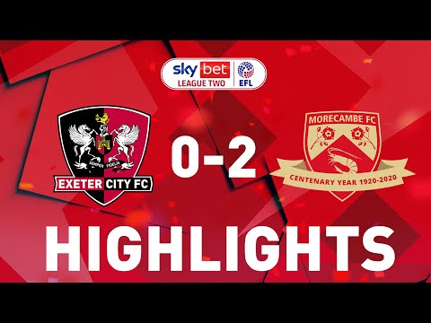 HIGHLIGHTS: Exeter City 0 Morecambe 2 (26/1/21) EFL Sky Bet League Two