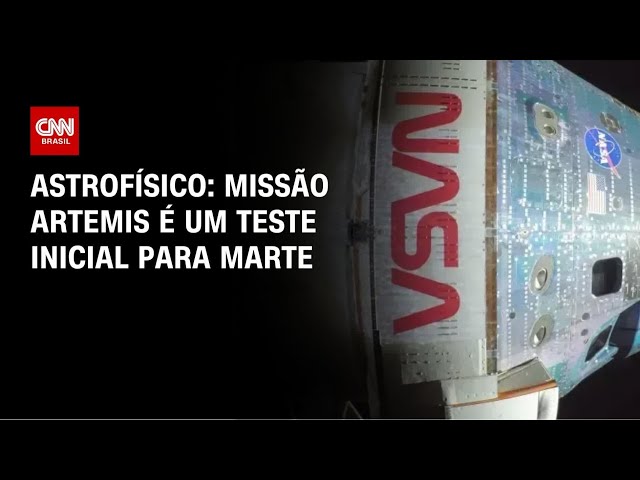 Artemis II: Missão da Nasa é um teste inicial para Marte, diz astrofísico | CNN PRIME TIME