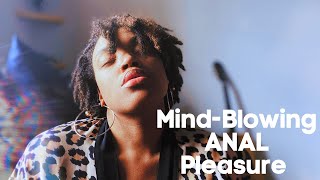 Anal Pleasure  Mind blowing Experience  RobeTalk