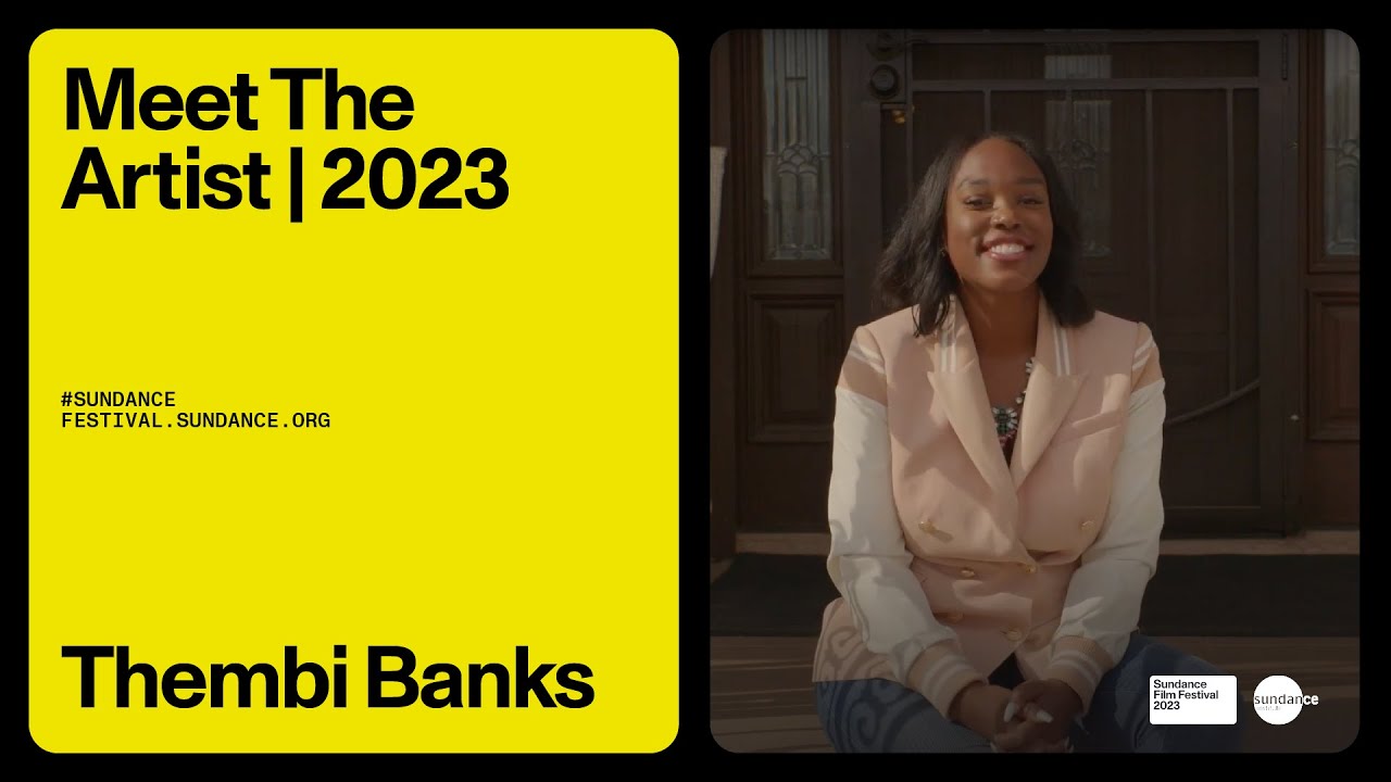 Meet the Artist 2023: Thembi Banks on “Young. Wild. Free.”