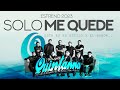 Grupo Quintanna - Solo Me Quede (ESTRENO 2023)
