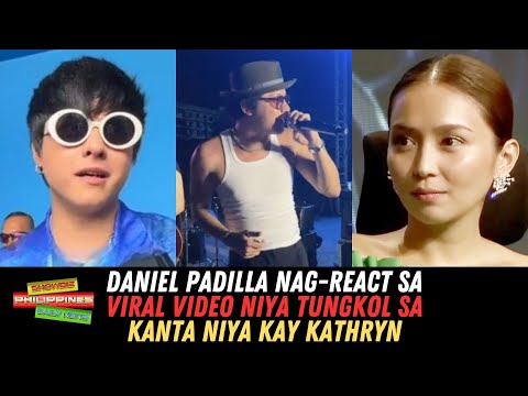 Daniel Padilla NagREACT Sa Viral Video Niya Na Napamura At Pinatamaan Niya Si Kathryn!