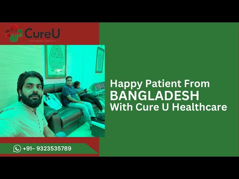 Patient's Testimonial: Orthopedic Treatment in India with CureU Healthcare