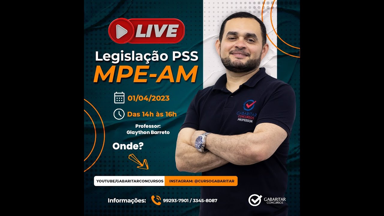 01/04 Legislação: Lei Orgânica do Ministério Público do Estado do Amazonas - Prof° Glaython Barreto