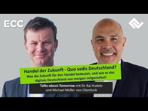 Handel der Zukunft - Quo vadis Deutschland?