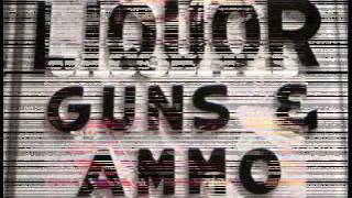 Liquor Gun and Ammo-Jacobites