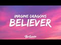 Imagine Dragons Believer Lyrics
