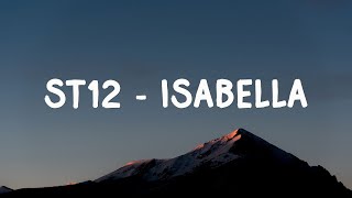 Download lagu Isabella - ST12 - Lyrics mp3 Download lagu Isabella - ST12 - Lyrics mp3