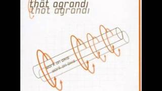 Thôt Agrandi - Next (Work on Axis)