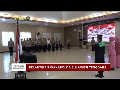 PRESISI UPDATE : PELANTIKAN WAKAPOLDA SULAWESI TENGGARA 14/05/2024 21.00 (2/2)