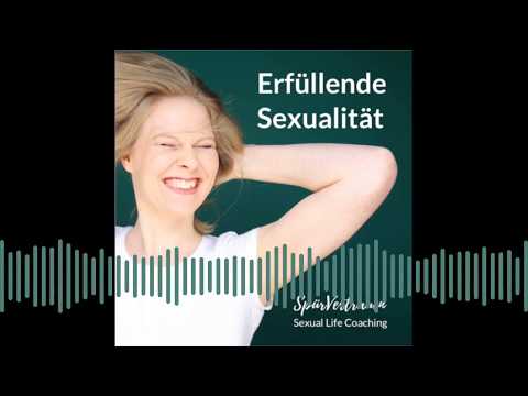 Bedürfnisse erkennen und erfüllen - 093 SpürVertrauen Podcast für deinen Sex